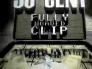 50 cent - fully loaded clip